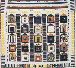 
Houses and Still Lifes, 1995. Machined-pieced.

